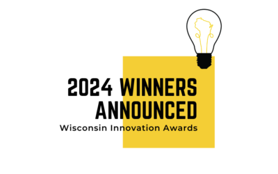 Wisconsin Innovation Awards Announce 2024 Winners at Annual Ceremony in Madison